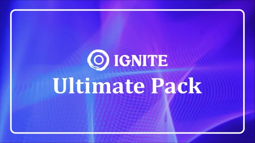 IGNITE Ultimate Pack