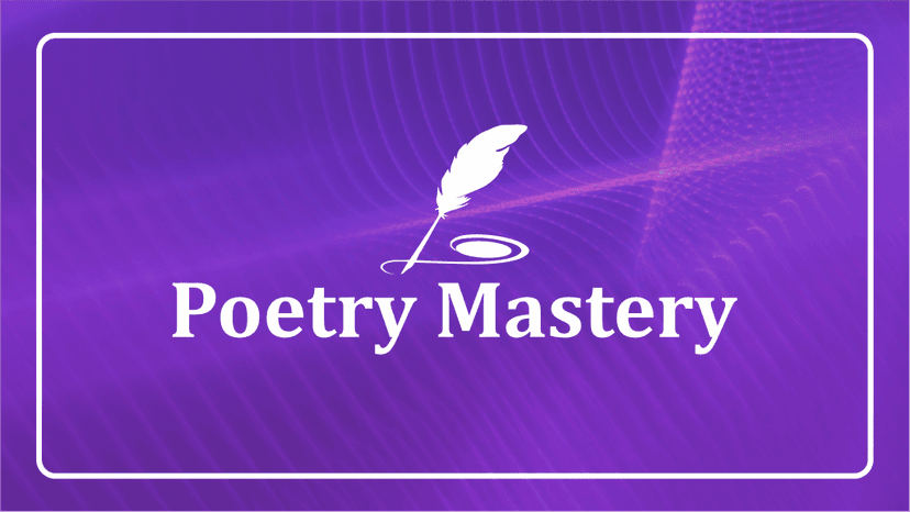 Poetry Mastery