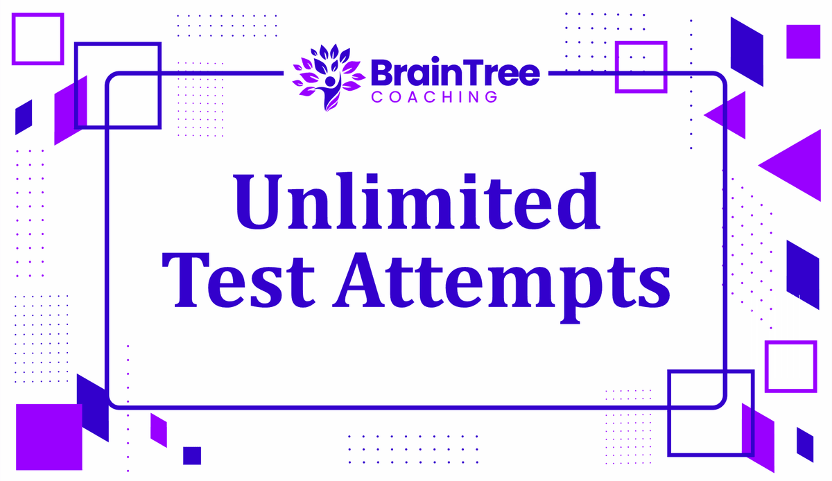 BrainTree Coaching unlimited test attempts