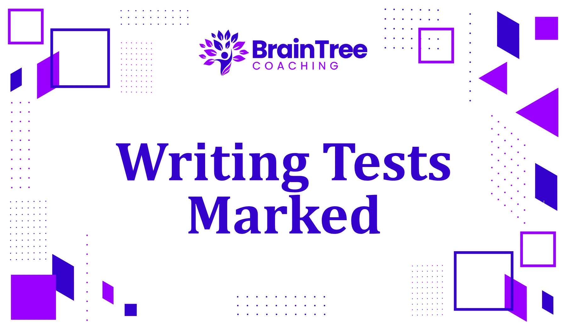 BrainTree Coaching writing tests marked
